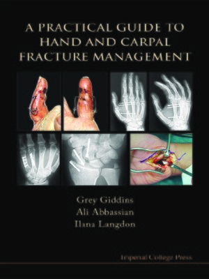 cover image of A Practical Guide to Hand and Carpal Fracture Management